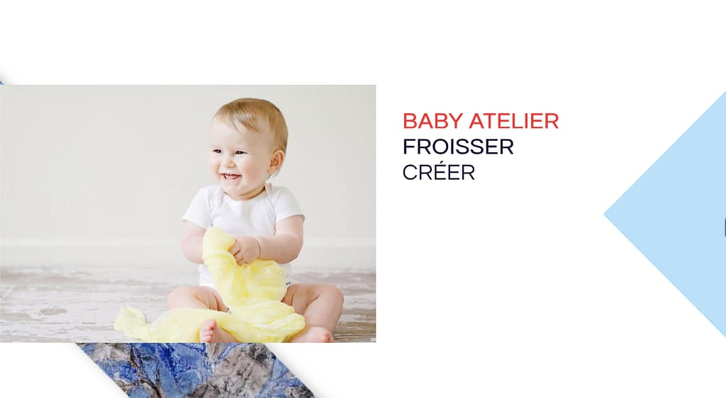Atelier froisser avec bébé