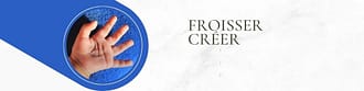Froisser créer